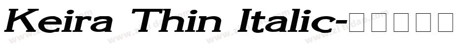 Keira Thin Italic字体转换